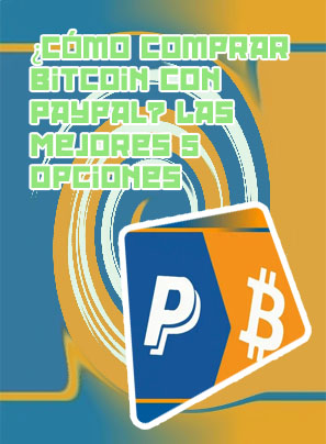 Comprar bitcoins paypal