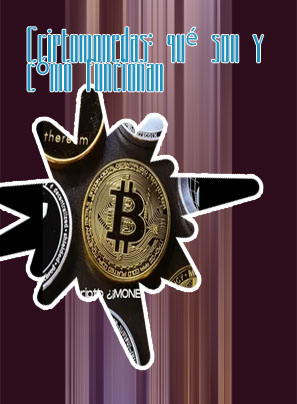 Qué son las criptomonedas y cómo funcionan